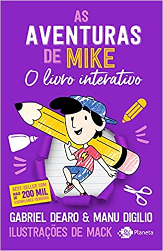 «As aventuras de Mike: o livro interativo» Gabriel Dearo