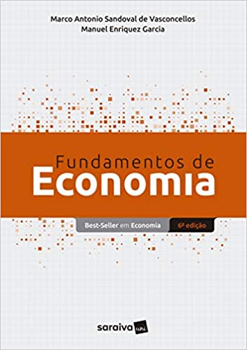 «Fundamentos de economia» Marco Antonio S. Vasconcellos