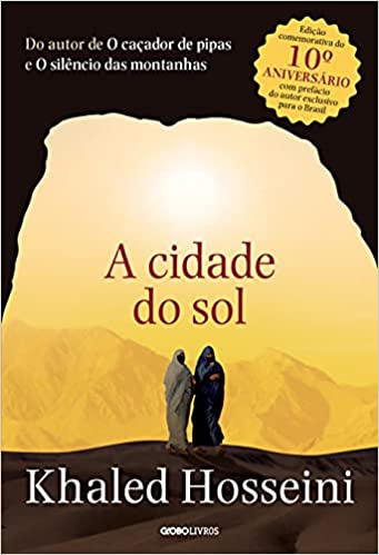 «A cidade do sol» Khaled Hosseini