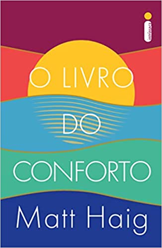 «O Livro Do Conforto» Matt Haig