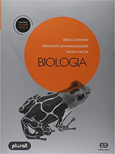 «Biologia – Volume Único» Fernando Gewandsznajde, Sérgio Linhares, Helena Pacca