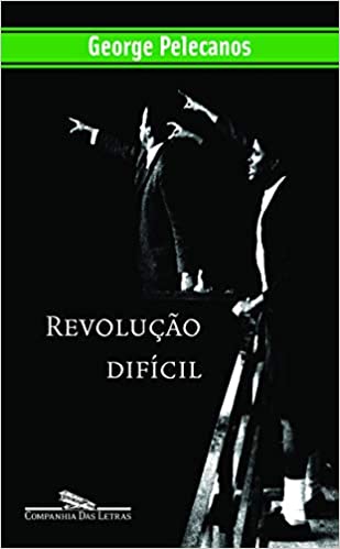 «Revolução difícil» George Pelecanos