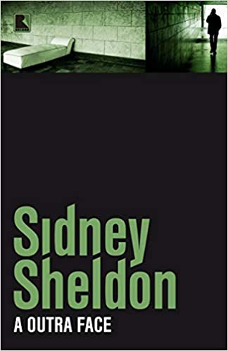 «A outra face» Sidney Sheldon