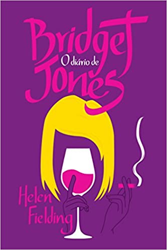 «O diário de Bridget Jones» Helen Fielding