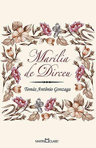 «Marília de Dirceu: 87» Tomás Antônio Gonzaga