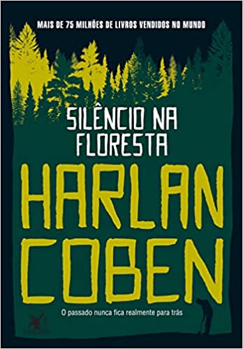 «Silêncio na floresta» Harlan Coben