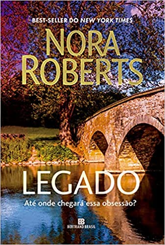 «Legado» Nora Roberts