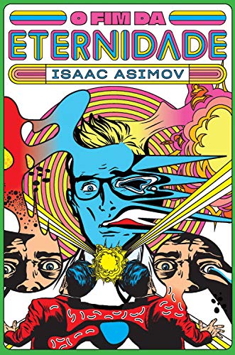 «O fim da eternidade» Isaac Asimov