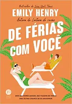 «De férias com você» Emily Henry