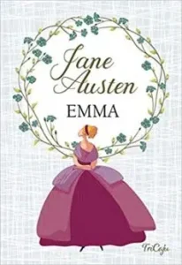 «Emma» Jane Austen