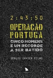 «Operação Portuga» Sérgio Xavier Filho