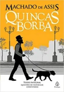 «Quincas Borba» Machado de Assis