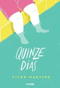 «Quinze dias» Vitor Martins