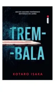 «Trem-bala» Kotaro Isaka