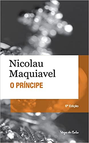 «Príncipe» Nicolau Maquiavel