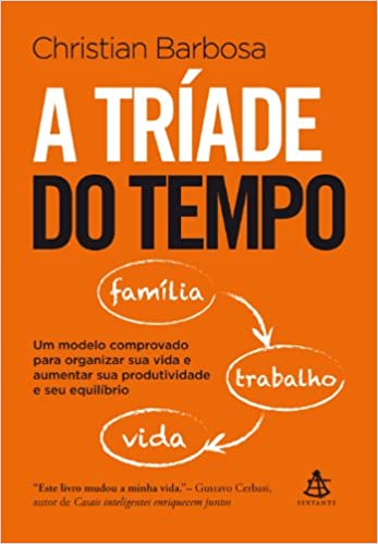 «A Tríade do Tempo» Christian Barbosa