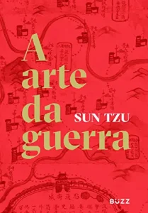 «A arte da guerra» Sun Tzu