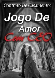 «Contrato De Casamento: Jogo De Amor Com CEO» Gu Xiaoshi