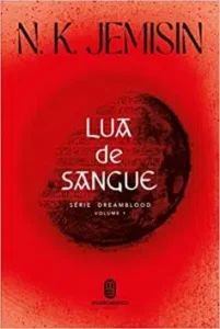 «Lua de sangue: 1» N. K. Jemisin