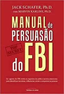 «Manual de persuasão do FBI» Jack Shafer