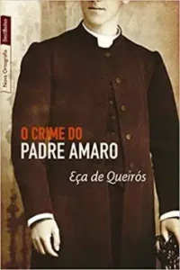 «O crime do Padre Amaro (edição de bolso)» Eça de Queirós