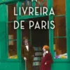 «A LIVREIRA DE PARIS» KERRI MAHER Baixar livro grátis pdf, epub, mobi Leia online sem registro