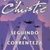 «Seguindo a Correnteza» Agatha Christie Baixar livro grátis pdf, epub, mobi Leia online sem registro