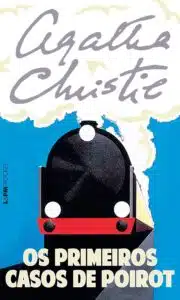 «Os primeiros casos de Poirot» Agatha Christie