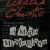 «A Mão Misteriosa» Agatha Christie Baixar livro grátis pdf, epub, mobi Leia online sem registro