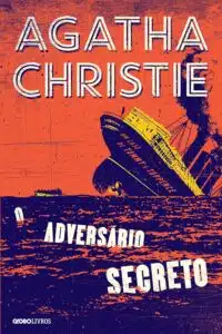 «O adversário secreto» Agatha Christie
